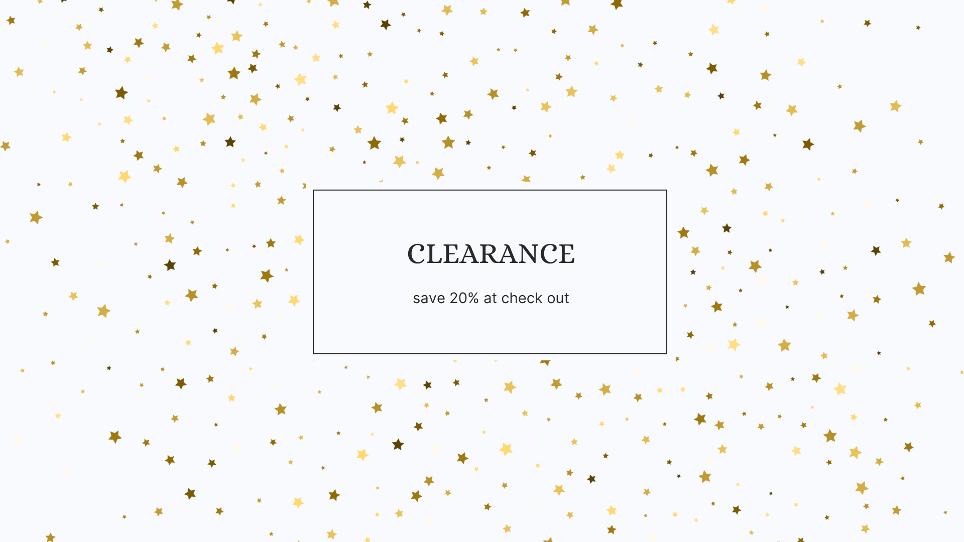 20% Off at Check Out